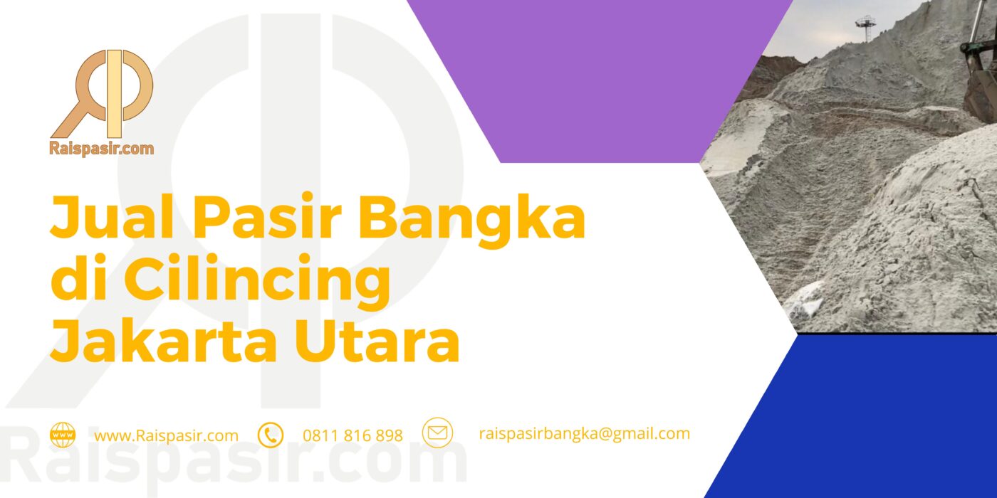 Jual Pasir Bangka di Cilincing