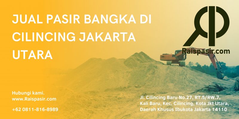 JUAL PASIR BANGKA DI CILINCING JAKARTA UTARA
