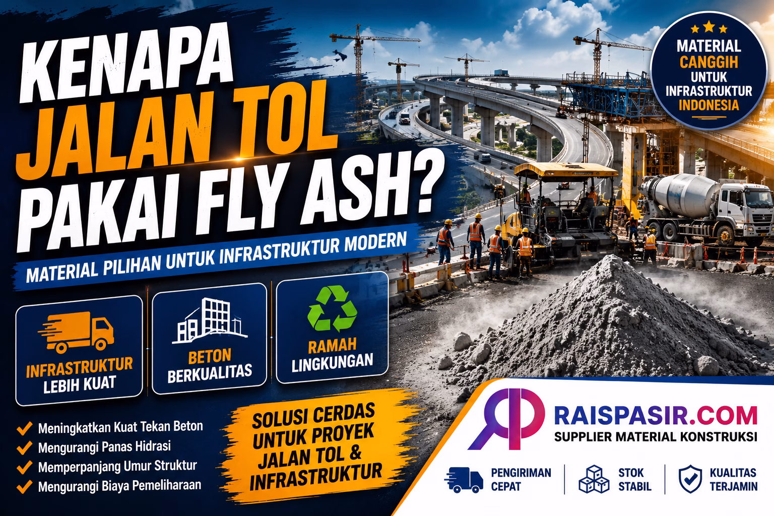 fly ash, jalan tol, infrastruktur, beton, supplier fly ash, material konstruksi, RaisPasir